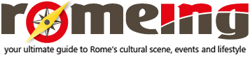 Romeing | english magazine in Rome, events in Rome, exhibitions, jobs vacant