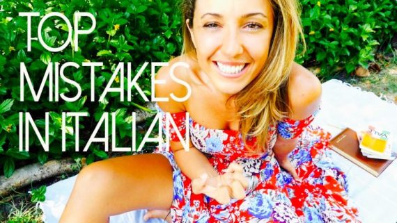 Top Mistakes We Make When Speaking Italian