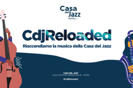 Casa del Jazz Reloaded 2020