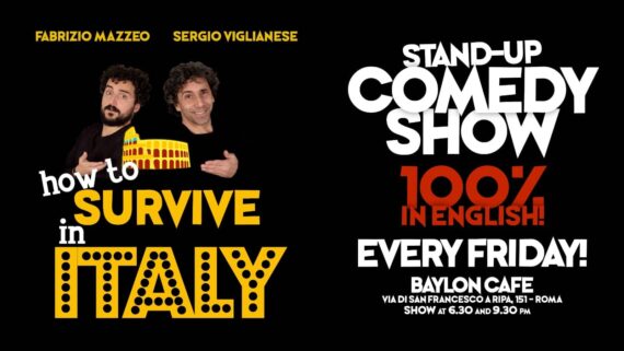 "How to survive in Italy" Comedy Show in Rome