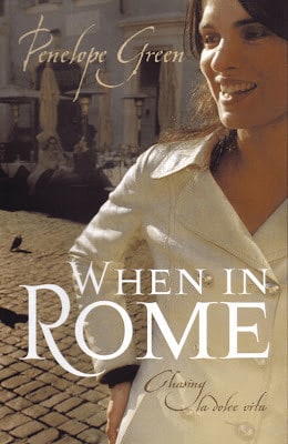 Penelope Green - When In Rome