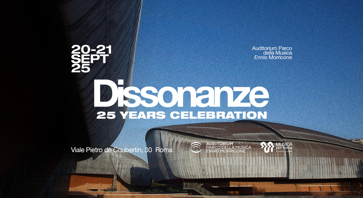 Dissonanze torna a Roma per celebrare i suoi 25 anni: